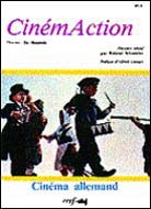CINEMA ALLEMAND (CinémAction - Ciné. étrangers et français N°28)